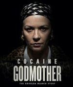 Watch Cocaine Godmother Niter