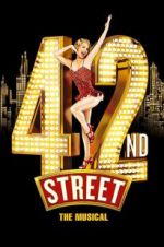 Watch 42nd Street: The Musical Niter