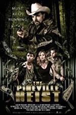 Watch The Pineville Heist Niter