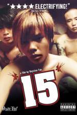 Watch 15 The Movie Niter