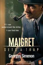 Watch Maigret Sets a Trap Niter