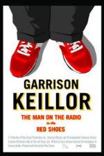 Watch Garrison Keillor The Man on the Radio in the Red Shoes Niter