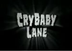 Watch CryBaby Lane Niter