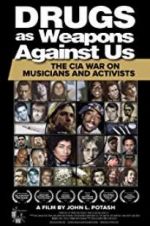 Watch Drugs as Weapons Against Us: The CIA War on Musicians and Activists Niter