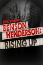 Watch UFC Benson Henderson: Rising Up Niter