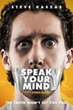 Watch Speak Your Mind Niter