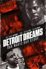 Watch Detroit Dreams Niter