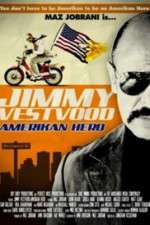 Watch Jimmy Vestvood: Amerikan Hero Niter