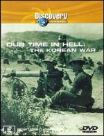 Watch Our Time in Hell: The Korean War Niter