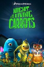 Watch Night of the Living Carrots Niter