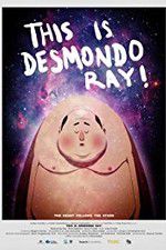 Watch This Is Desmondo Ray Niter