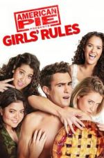 Watch American Pie Presents: Girls\' Rules Niter