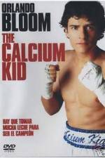 Watch The Calcium Kid Niter