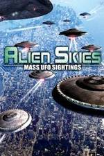 Watch Alien Skies Mass UFO Sightings Niter