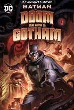Watch Batman: The Doom That Came to Gotham Megashare8