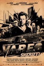 Watch Vares - Sheriffi Niter