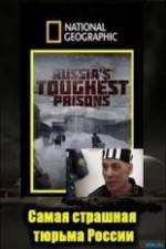 Watch National Geographic: Inside Russias Toughest Prisons Niter