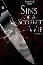 Watch Sins of a Scorned Wife Niter
