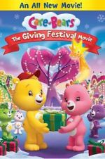 Watch Care Bears: The Giving Festival Movie Niter