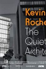 Watch Kevin Roche: The Quiet Architect Niter