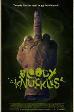 Watch Bloody Knuckles Niter