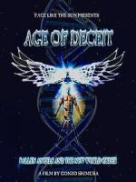 Watch Age of Deceit: Fallen Angels and the New World Order Niter