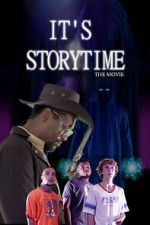 Watch It\'s Storytime: The Movie Niter