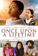 Watch Once Upon a Lifetime Niter
