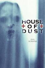 Watch House of Dust Niter