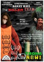Watch Danny Hall the Killer Crab Elf Niter