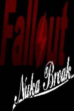 Watch Fallout Nuka Break Niter