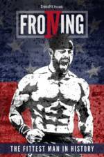 Watch Froning: The Fittest Man in History Niter