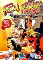 Watch Fatal Fury: Legend of the Hungry Wolf Niter