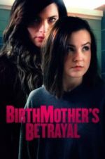 Watch Birthmother\'s Betrayal Niter