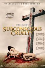 Watch Subconscious Cruelty Niter