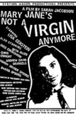 Watch Mary Jane\'s Not a Virgin Anymore Niter