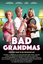 Watch Bad Grandmas Niter