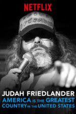 Watch Judah Friedlander: America is the Greatest Country in the United States Niter