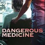 Watch Dangerous Medicine Niter