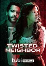 Watch Twisted Neighbor Niter