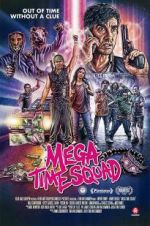Watch Mega Time Squad Niter