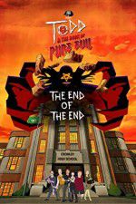 Watch Todd and the Book of Pure Evil: The End of the End Niter
