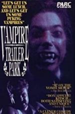 Watch Vampire Trailer Park Niter