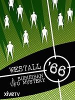 Watch Westall \'66: A Suburban UFO Mystery Niter