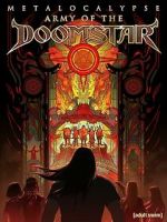 Watch Metalocalypse: Army of the Doomstar Niter