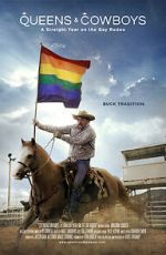 Watch Queens & Cowboys: A Straight Year on the Gay Rodeo Niter