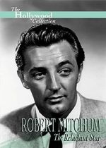 Watch Robert Mitchum: The Reluctant Star Niter