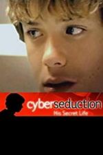 Watch Cyber Seduction: His Secret Life Niter