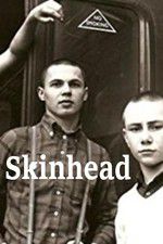 Watch Skinhead Niter