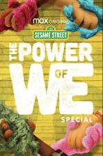 Watch The Power of We: A Sesame Street Special Niter